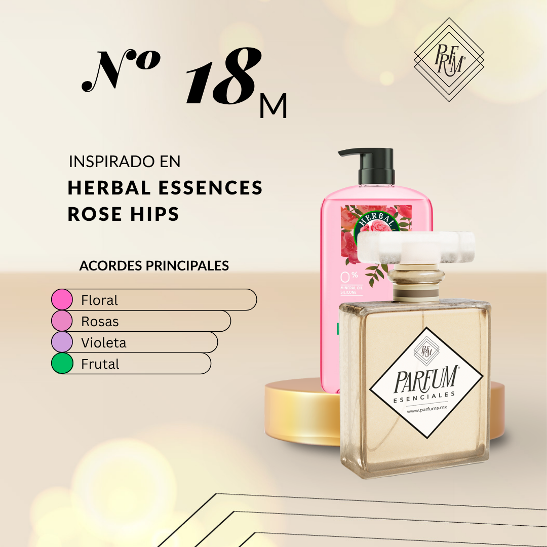 N°18M Tipo HERBAL ESSENCES-ROSE HIPS FEM