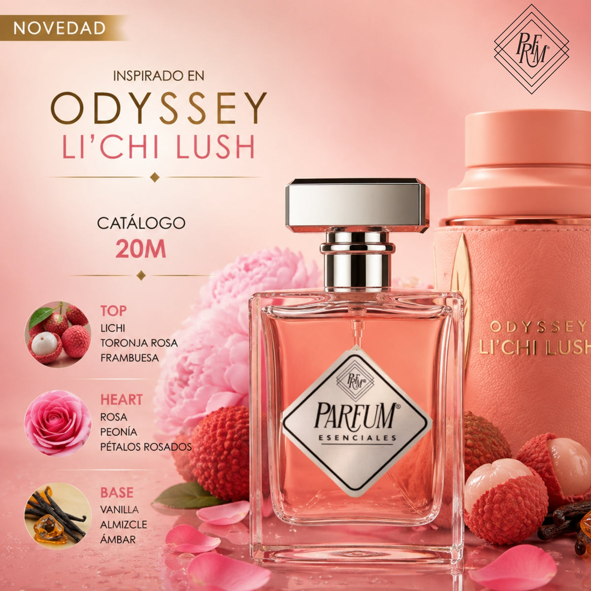 20M inspirado en ODYSSEY LICHI LUSH
