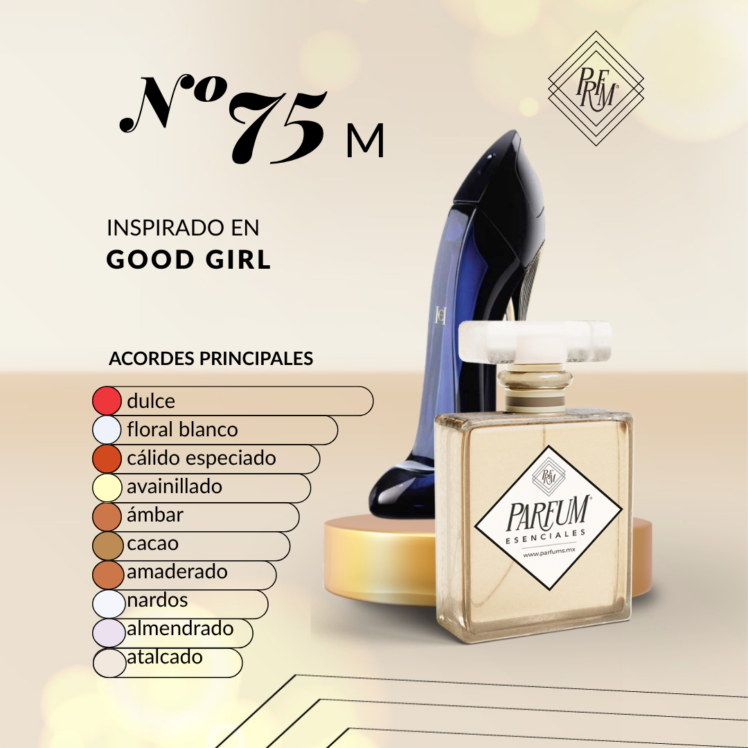 75M inspirado en GOOD-GIRL FEM