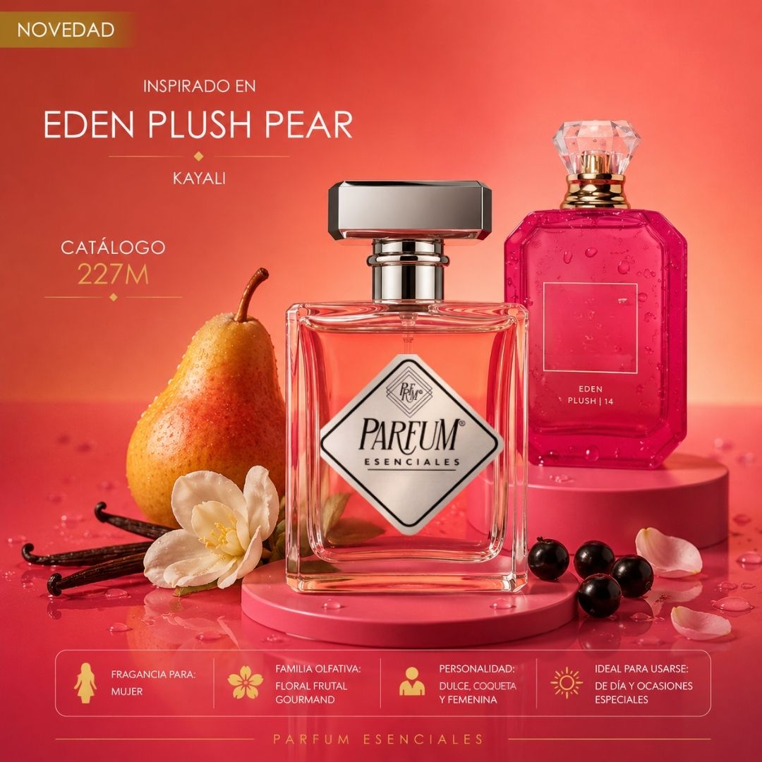 227M- inspirado en EDEN PLUSH PEAR (PREVENTA)