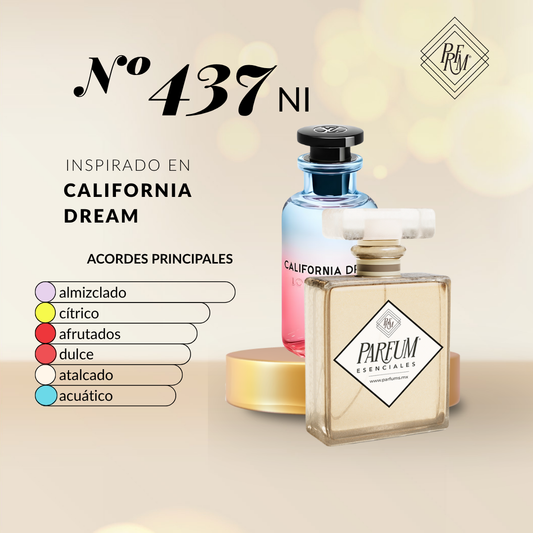 437NI- inspirado en CALIFORNIA DREAMS UNISEX