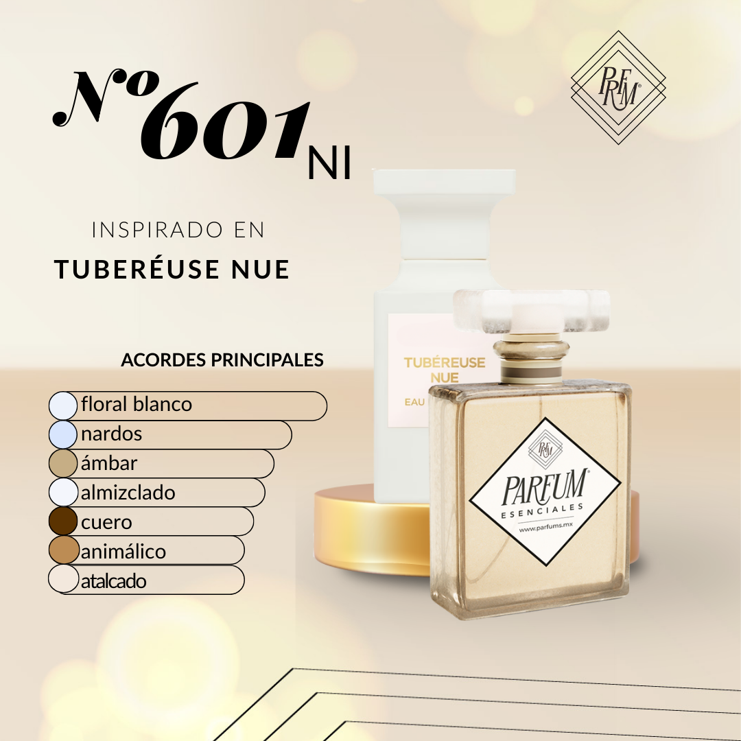 601NI Inspirado en TUBERÉUSE NUE