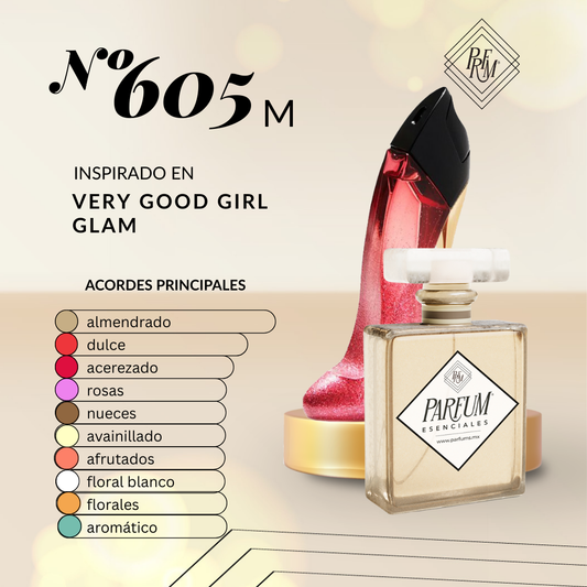605M inspirado en VERY GOOD GIRL GLAM FEM