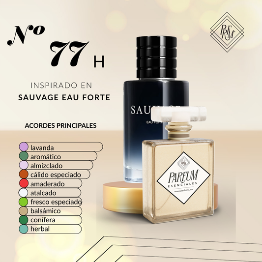 77H Inspirado en SAUVAGE EAU FORTE